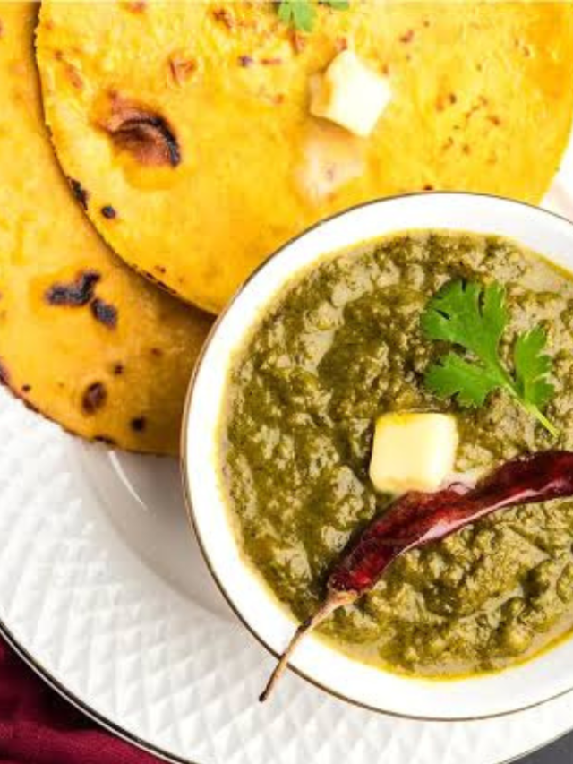 सरसों दा साग ते मक्के दी रोटी को पंजाबी रेसिपी